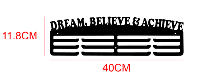 Medal Hanger - DREAM, BELIEVE & ACHIEVE [Metal]