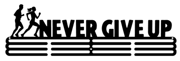 Medal Hanger - NEVER GIVE UP [Metal]