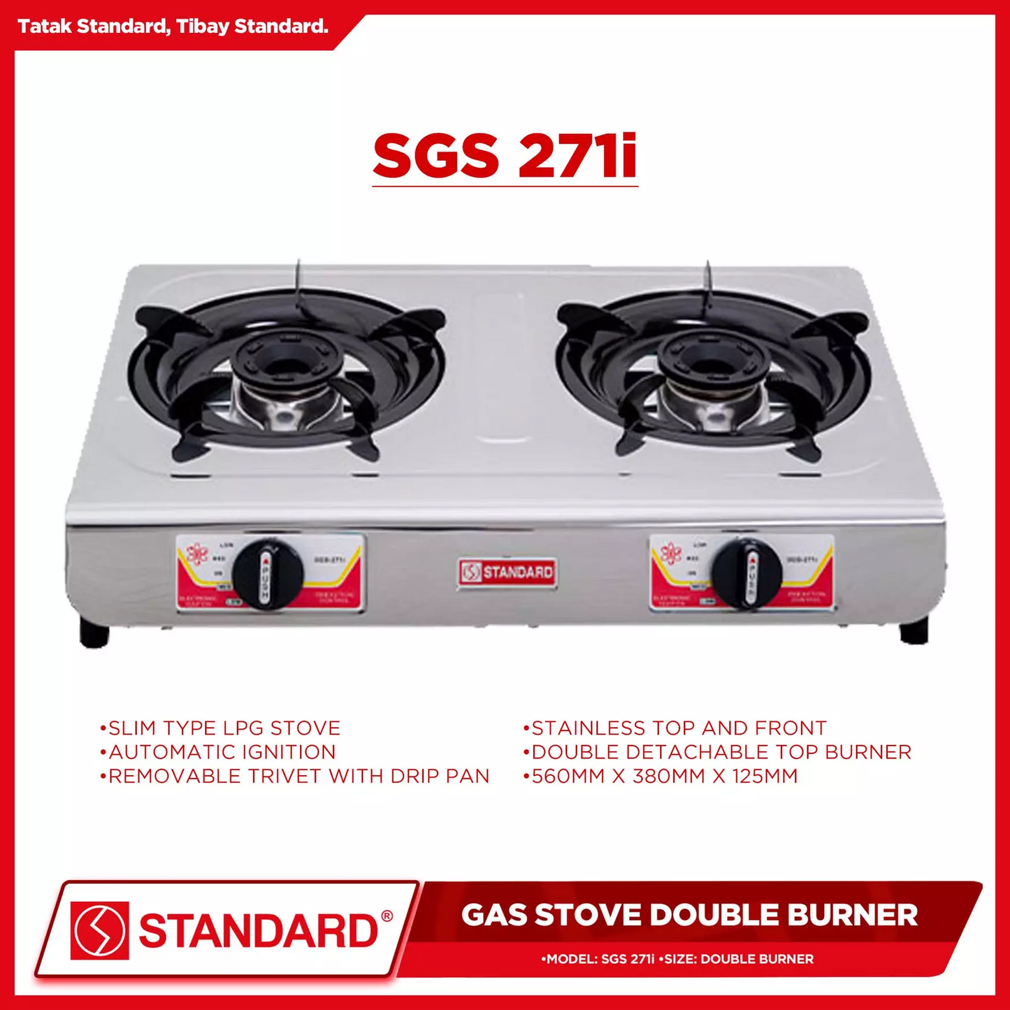 STANDARD Gas Stove Double Burner LPG (Stainless Steel Slim Type) - BURNER ONLY - SGS 271i